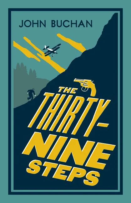The Thirty-Nine Steps: Annotated Edition (Alma Classics Evergreens) - Paperback