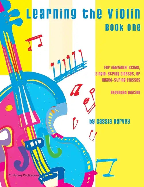 Learning the Violin, Book One: Expanded Edition - Paperback