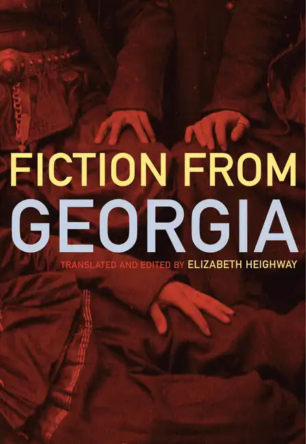 Contemporary Georgian Fiction - Hardcover