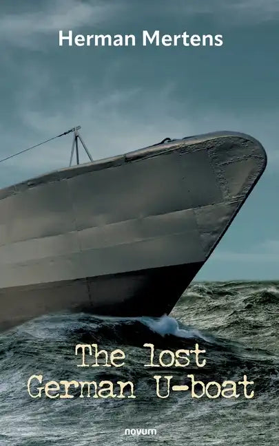 The lost German U-boat - Paperback