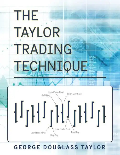 The Taylor Trading Technique - Paperback