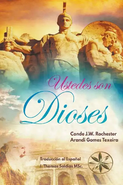 ¡Ustedes son Dioses! - Paperback