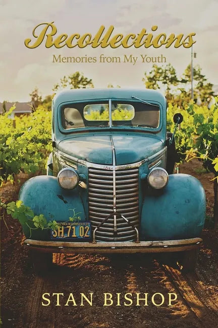 Recollections: Memories from My Youth - Paperback