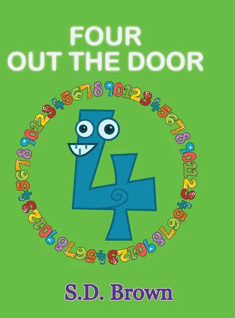 Four Out the Door: Numbers at Play - Hardcover