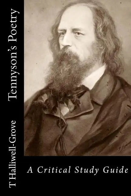 Tennyson's Poetry - A Critical Study Guide - Paperback