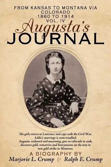 Augusta's Journal: Volume IV - Paperback