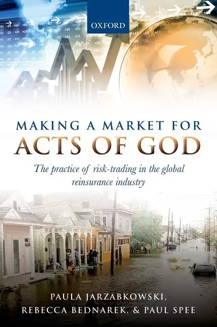 Making a Market for Acts of God P - Paperback