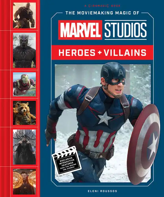 The Moviemaking Magic of Marvel Studios: Heroes & Villains - Hardcover
