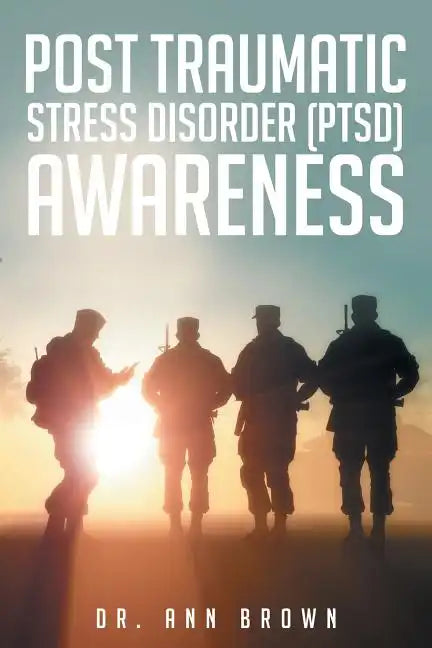 Post Traumatic Stress Disorder (PTSD) Awareness - Paperback