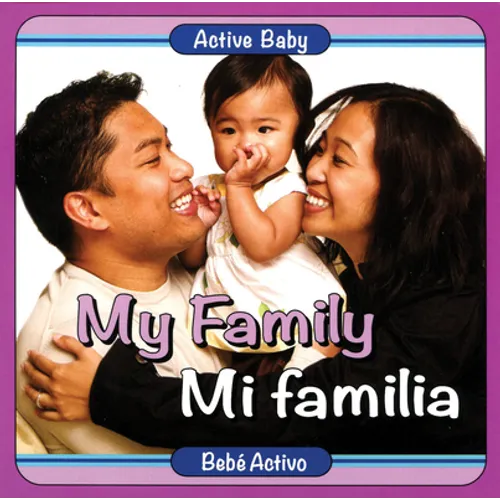 My Family / Mi Familia - Board Book