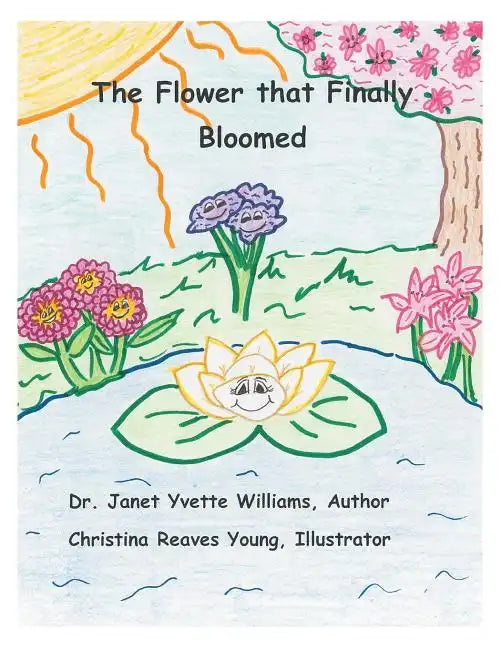 The Flower that Finally Bloomed - Paperback