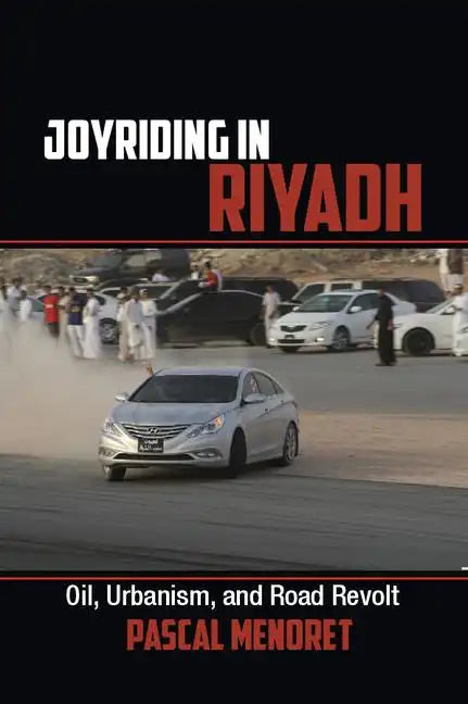 Joyriding in Riyadh - Paperback