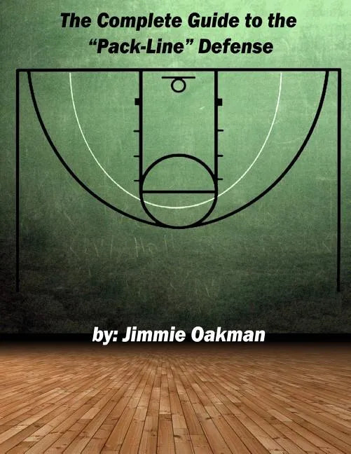The Complete Guide to the "Pack-Line" Defense - Paperback