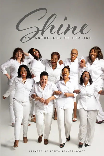 Shine: An Anthology of Healing - Paperback