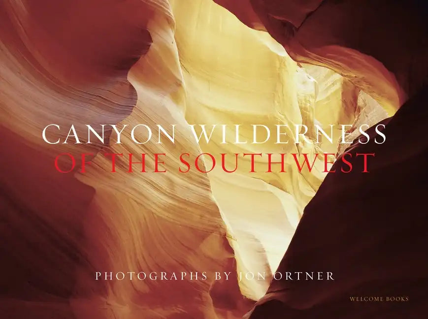 Canyon Wilderness of the Southwest - Hardcover