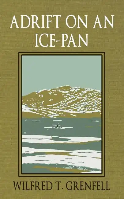 Adrift on an Ice-Pan - Paperback