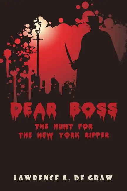 Dear Boss: The Hunt for the New York Ripper - Paperback