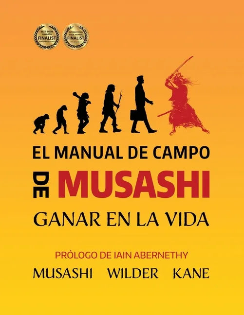 El Manual de Campo de Musashi: Ganar en la Vida - Paperback