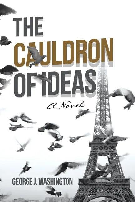 The Cauldron of Ideas - Paperback