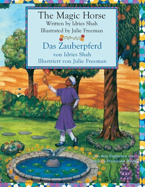 The Magic Horse -- Das Zauberpferd: Bilingual English-German Edition / Zweisprachige Ausgabe Englisch-Deutsch - Paperback
