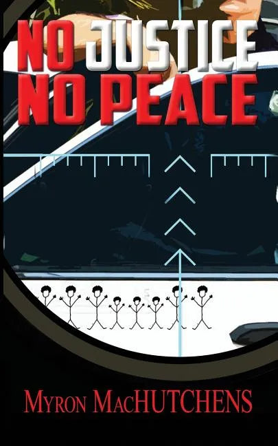 No Justice, No Peace - Paperback