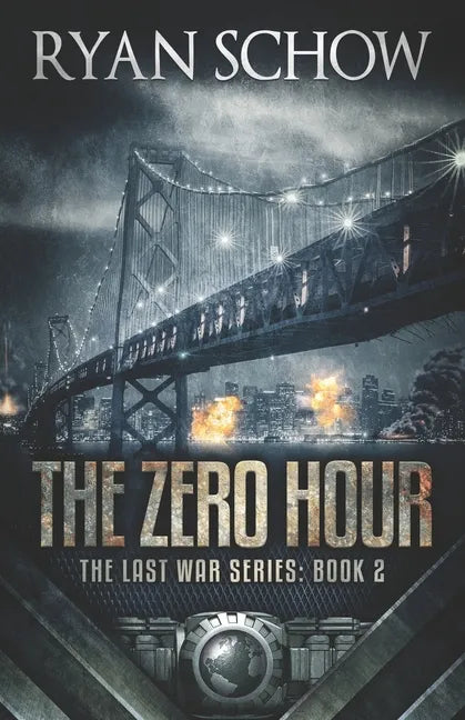 The Zero Hour: A Post-Apocalyptic EMP Survivor Thriller - Paperback