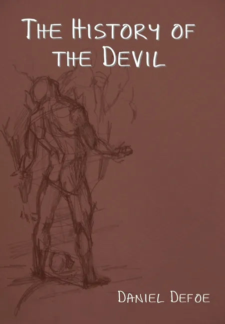 The History of the Devil - Hardcover
