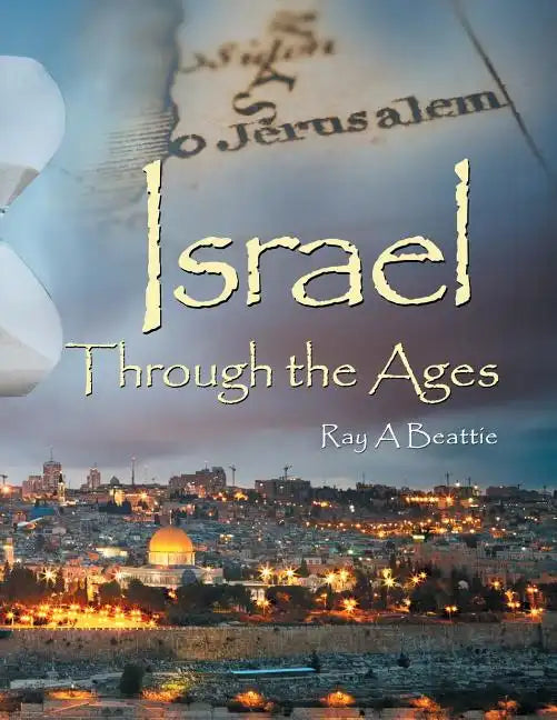 Israel Through the Ages - Paperback