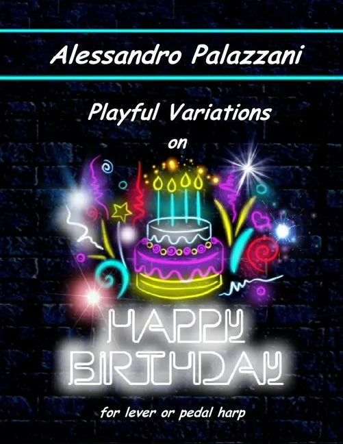 Playful Variations on Happy Birthday: for lever or pedal harp - Paperback