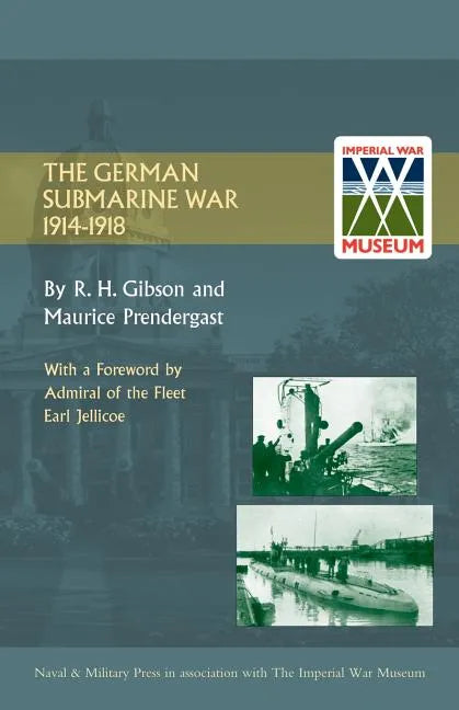 German Submarine War 1914-1918 - Paperback