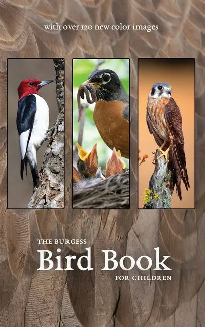 The Burgess Bird Book with new color images - Hardcover