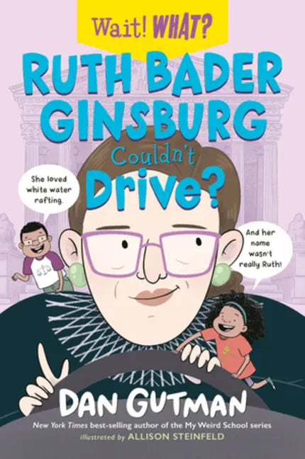 Ruth Bader Ginsburg Couldn't Drive? - Paperback
