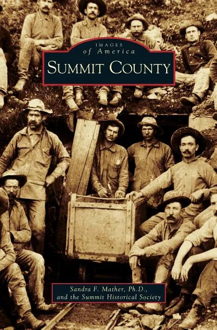Summit County - Hardcover