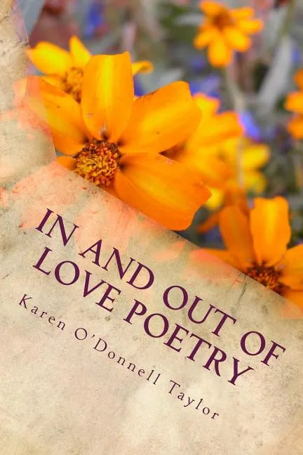 In and Out of Love Poetry - Paperback