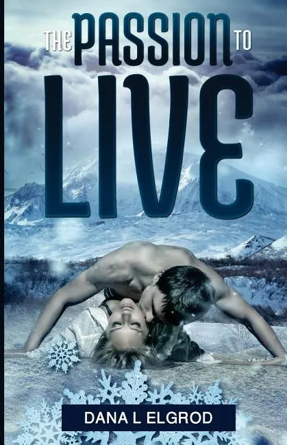 The Passion to Live - Paperback