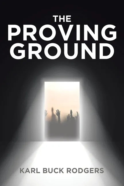 The Proving Ground - Paperback