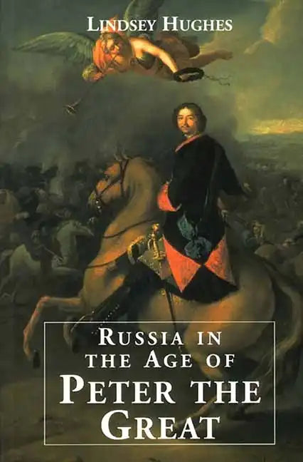 Russia in the Age of Peter the Great - Paperback