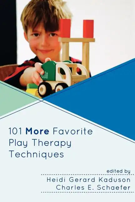 101 More Favorite Play Therapy Techniques - Paperback