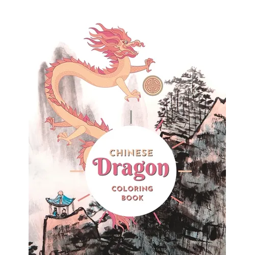 Chinese Dragon Coloring Book - Paperback