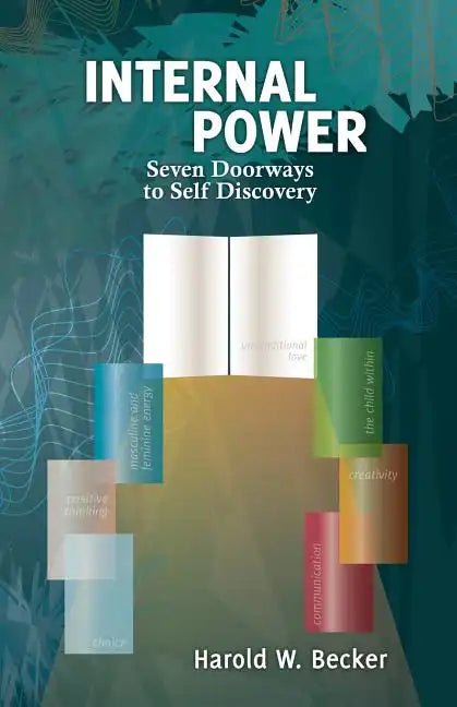 Internal Power - Seven Doorways to Self Discovery - Paperback