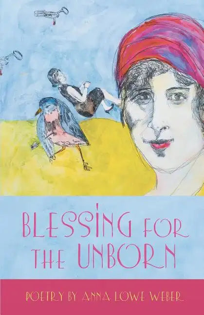 Blessing for the Unborn - Paperback