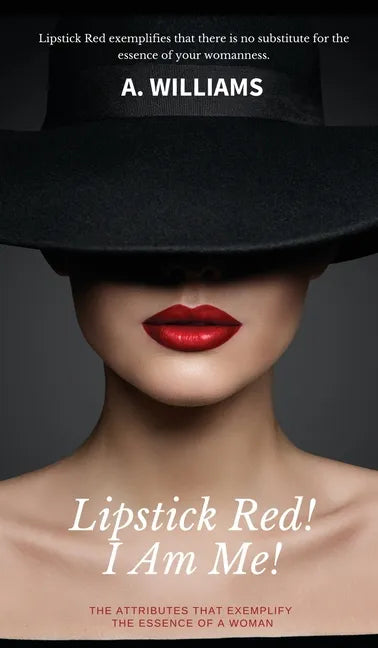Lipstick Red! I Am Me! - Hardcover