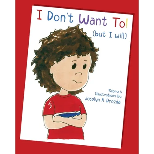 I Don't Want to (But I Will) - Paperback