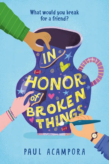 In Honor of Broken Things - Hardcover