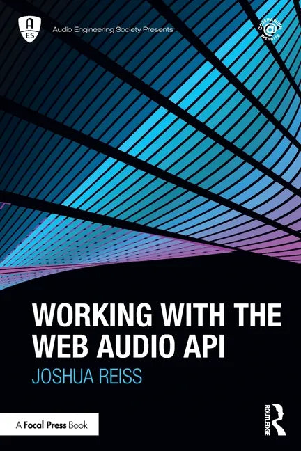 Working with the Web Audio API - Paperback