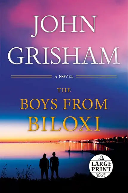 The Boys from Biloxi: A Legal Thriller - Paperback