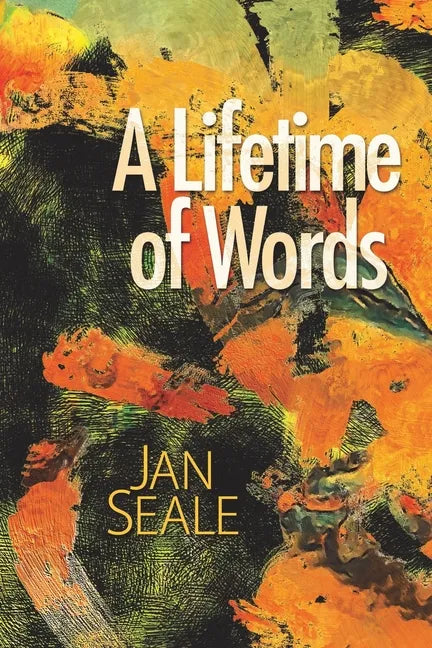 A Lifetime of Words - Paperback