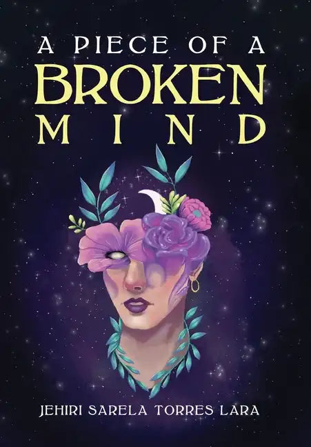 A Piece of a Broken Mind - Hardcover