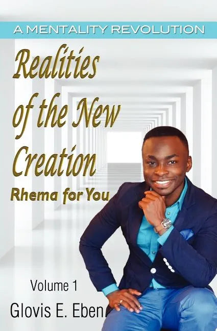 Realities of the New Creation - Paperback
