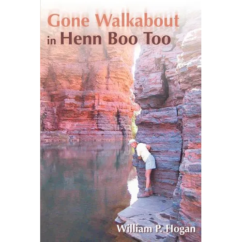 Gone Walkabout in Henn Boo Too - Paperback